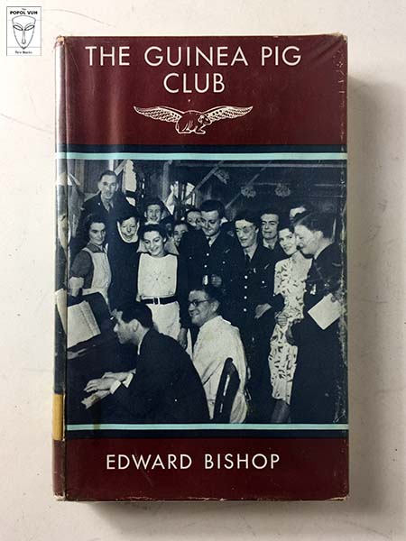 Edward Bishop - The Guinea Pig Club
